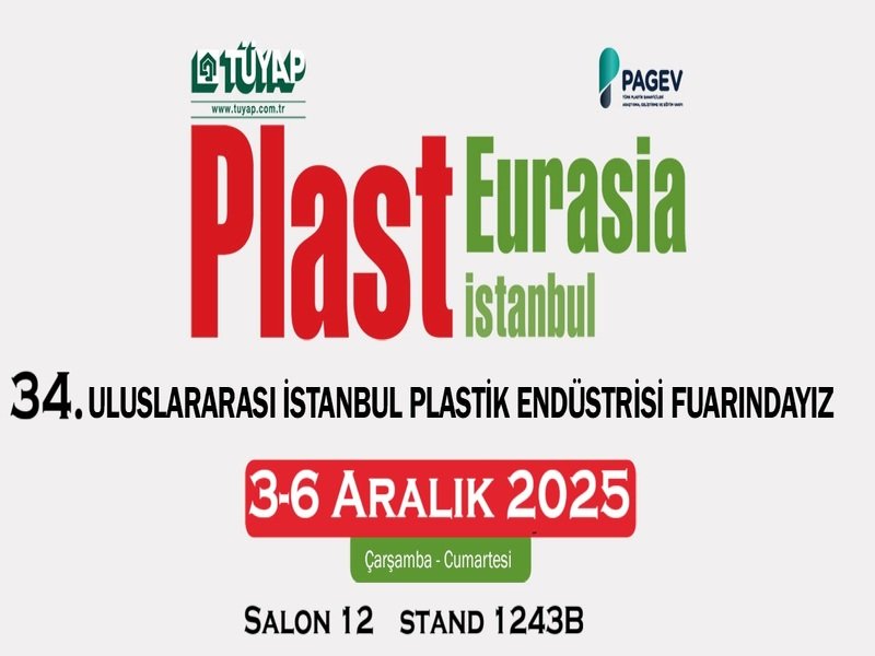 34. Uluslararası İstanbul Plastik Endüstri Fuarındayız.